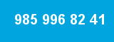 985 996 82 41 985 996 82 41